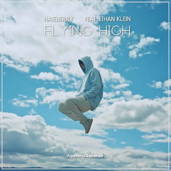Cover art for Flying High (feat. Ethan Klein) — HateBerry